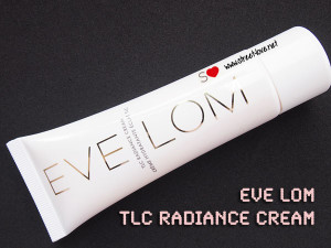 Review: EVE LOM TLC Radiance Cream