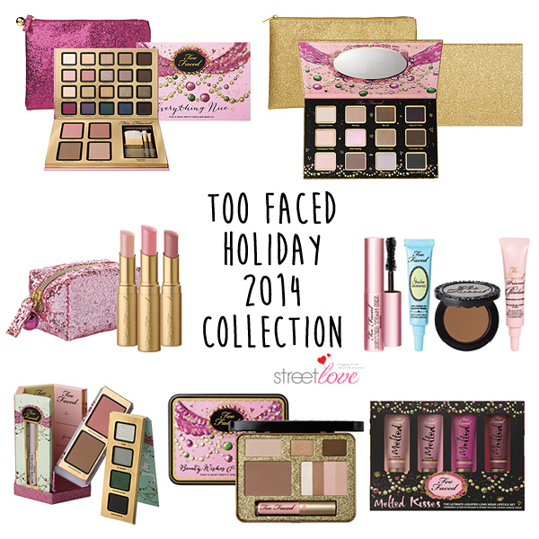 Too Faced Holiday Collection 2014
