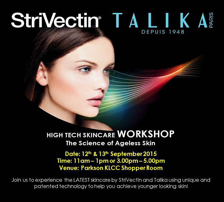 StriVectin & Talika High Tech Skincare Workshop
