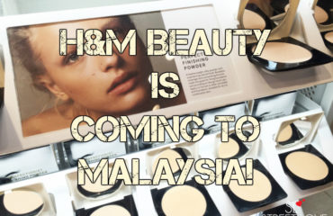 H&M Beauty Malaysia 1